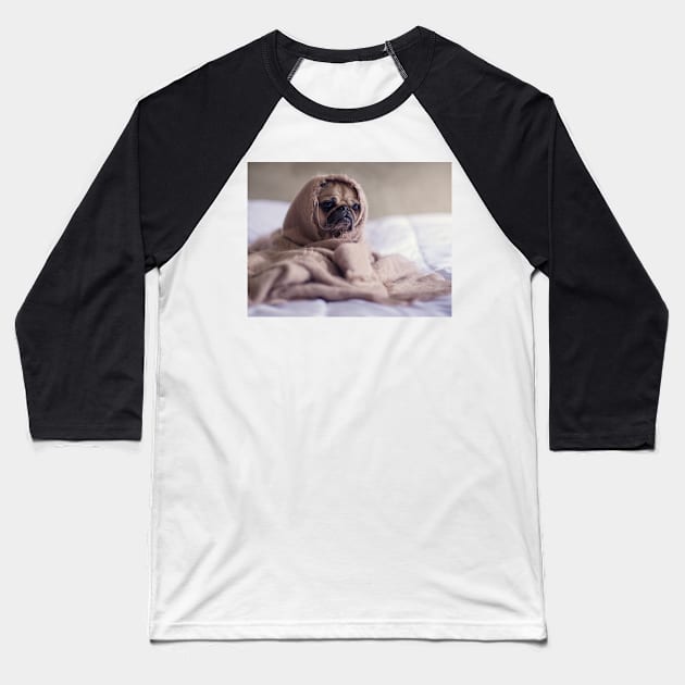 pug in a blanket Baseball T-Shirt by Wanderingangel